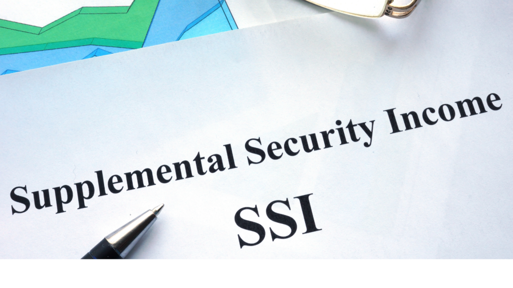 Supplemental Security Income (SSI) written on a paper (what are Social Welfare Programs)