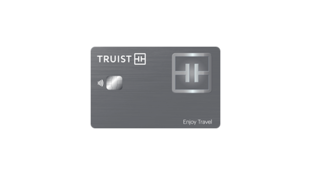 Truist Enjoy Travel Credit Card