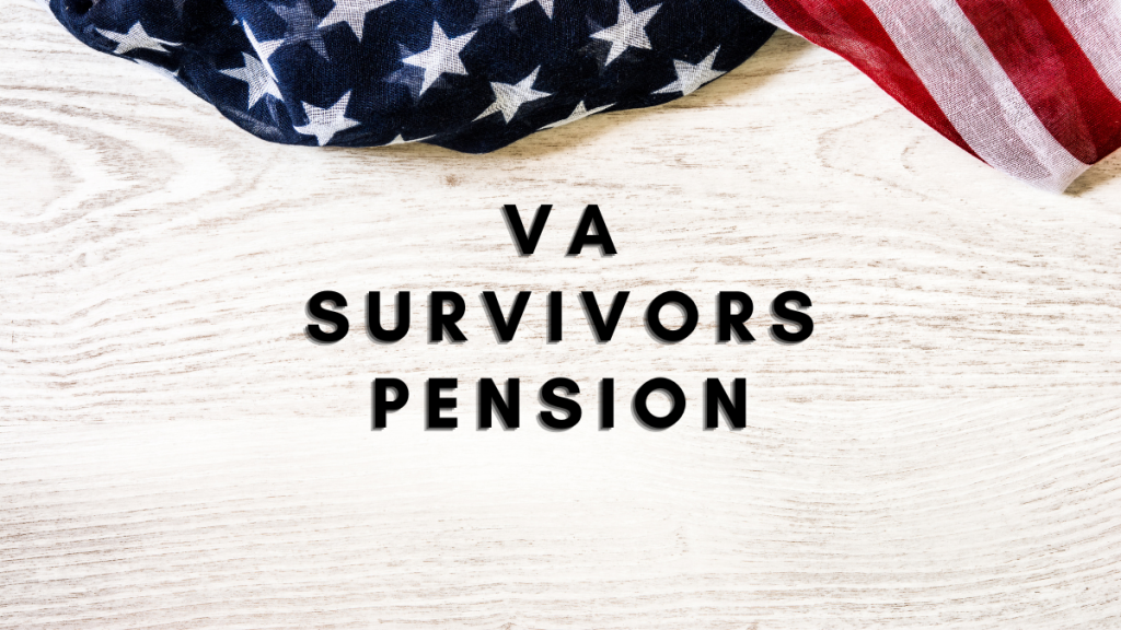 Apply for the VA Survivors Pension find out how Foster The Money