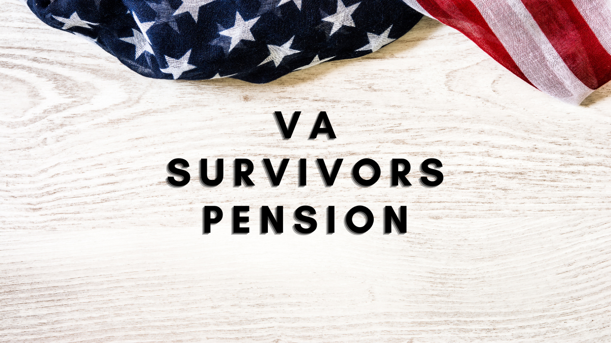 VA Survivors Pension