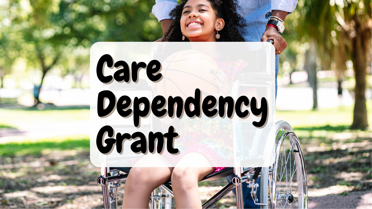 Care Dependency Grant