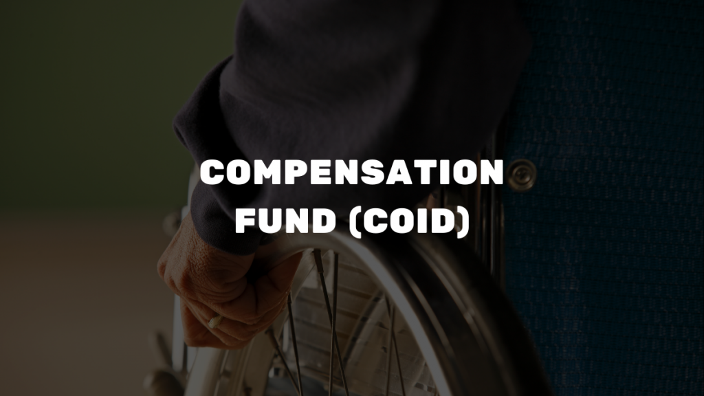 Compensation Fund (COID)