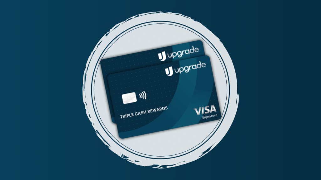 apply Upgrade Triple Cash Rewards Visa®