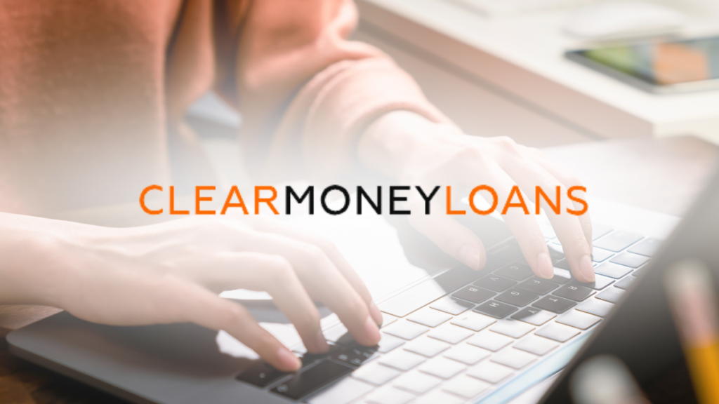 Clear Money Loans