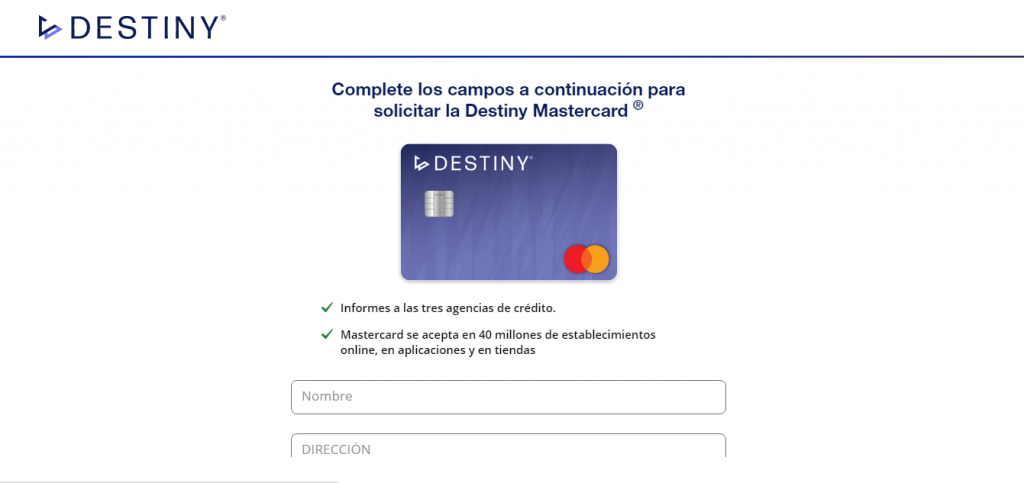 Ingresa al portal y solicita tu Tarjeta Destiny Mastercard® 